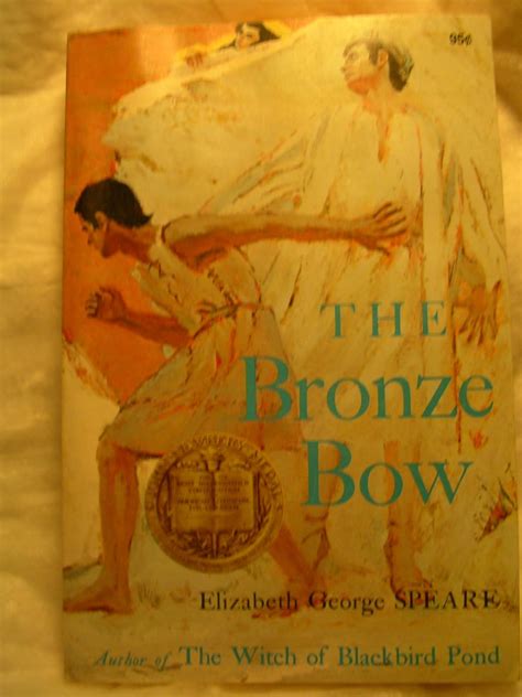 The Bronze Bow: speare, elizabeth: Amazon.com: Books