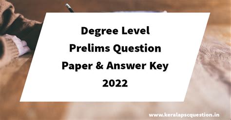 Kerala PSC Degree Level Preliminary Second Phase Exam Question Paper ...