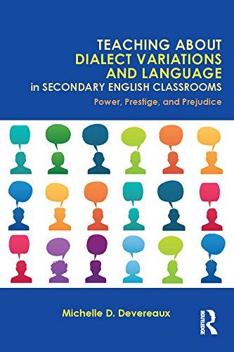 Teaching About Dialect Variations and Language in Secondary English ...