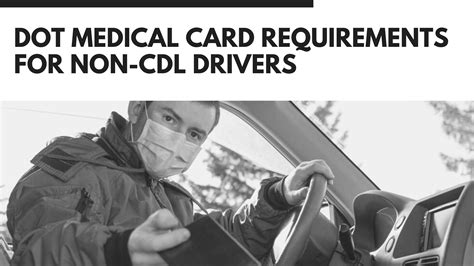 DOT Medical Card Requirements for Non-CDL Drivers