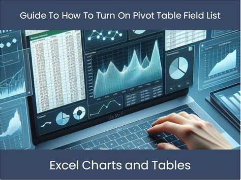 Image result for Pivot Table Field List