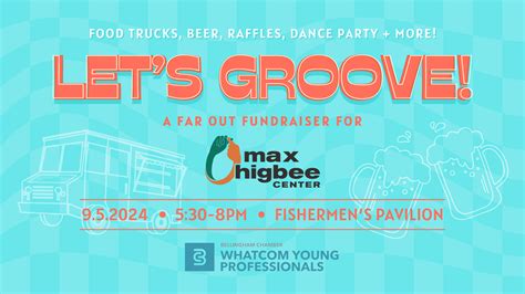 Whatcom Young Professionals Announces 'Let's Groove: A Far Out ...