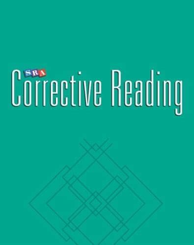 Corrective Reading Comprehension Level C, Teacher Guide (CORRECTIVE ...