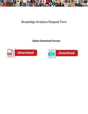 Fillable Online Broadridge Analytics Request Form. Broadridge Analytics ...
