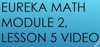 Image result for Eureka Math 6th Grade Module 1 Lesson 5