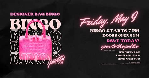 SJS Designer Bag Bingo, 4625 Garnet St, Torrance, CA, United States ...