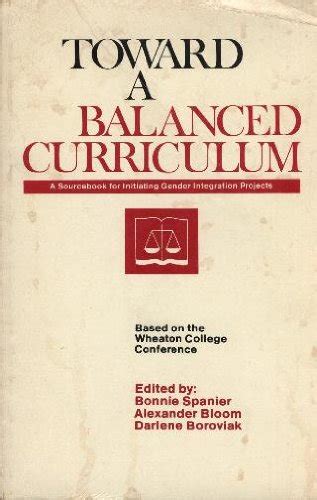 Buy Toward a Balanced Curriculum: A Sourcebook for Initiating ...
