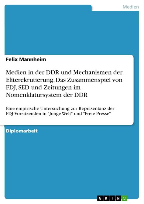 Medien in der DDR und Mechanismen der Eliterekrutierung. Das ...