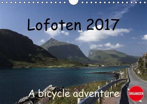 Buy Lofoten 2017 A Bike Adventure 2017: Vibrant Lanscape Photos from ...