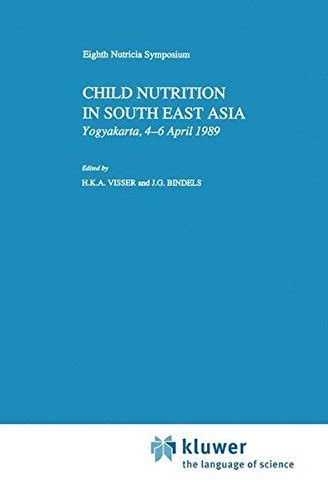 Child Nutrition in South East Asia: Yogyakarta, 4–6 April 1989 ...