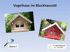 bauplan vogelhaus bauanleitung bauanleitung vogelhaus im blockhausstil bauplan vogelhaus bauanleitung bauanleitung vogelhaus im blockhausstil