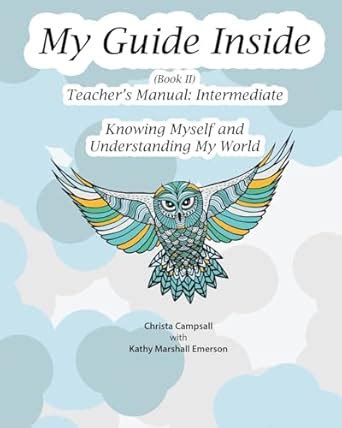 My Guide Inside (Book II) Intermediate Teacher's Manual : Campsall ...