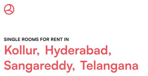 Kollur, Hyderabad, Sangareddy, Telangana Single roo... – Roomies.co.in