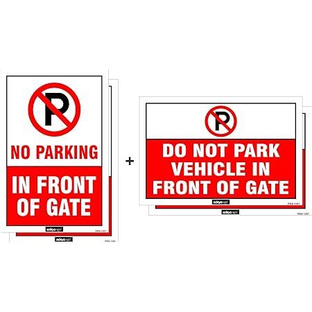 Amazing Sign Sign Board No Parking Front Of the gate & Do not Park ...