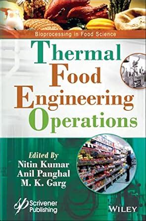 Buy Thermal Food Engineering Operations (Bioprocessing in Food Science ...