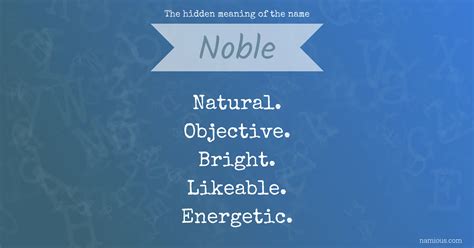 The hidden meaning of the name Noble | Namious