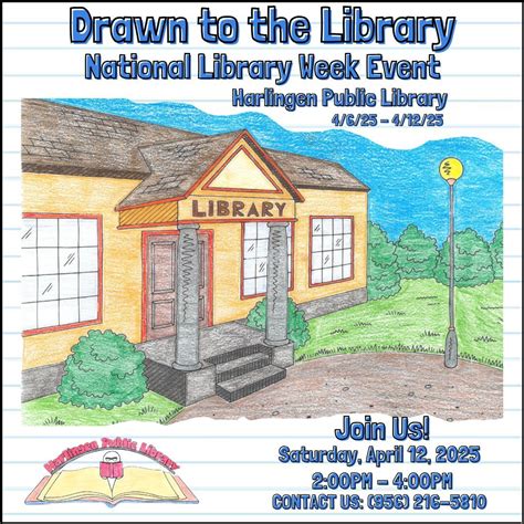 National Library Week 2025 Celebration, 410 76 Dr, Harlingen, TX ...