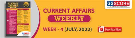 Weekly Current Affairs: Week 4- July 2022 - GS SCORE