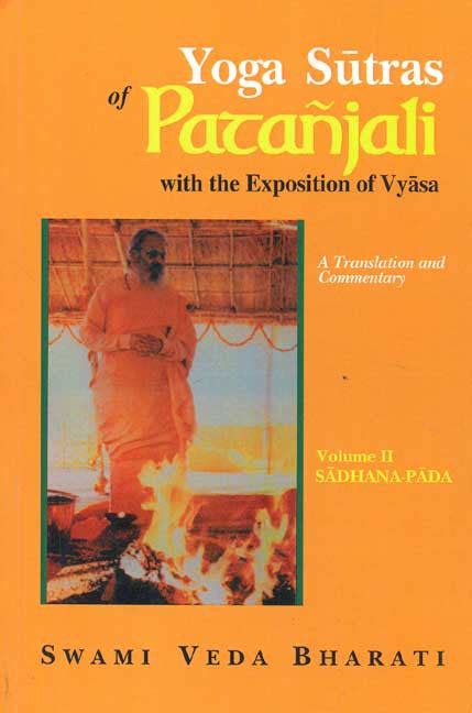 Yoga Sutras of Patanjali, Vol. 2 (Sadhana-Pada): With the Exposition o ...