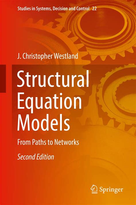 Structural Equation Models: From Paths to Networks (Studies in Systems ...