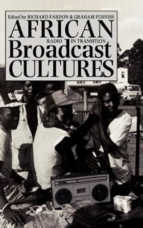 Buy African Broadcast Cultures: Radio in Transition Book Online at Low ...