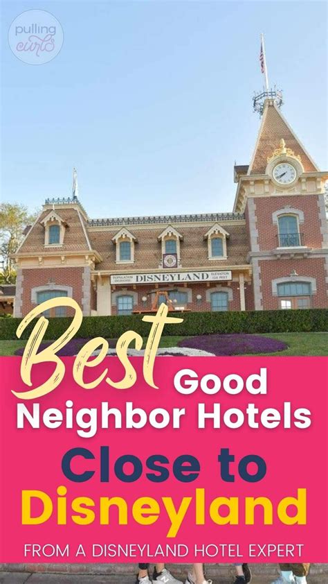What are the Best Disneyland Good Neighbor hotels? The best hotels ...