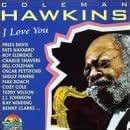 I Love You: Coleman Hawkins: Amazon.in: Music}