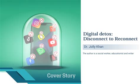 Digital detox: Disconnect to Reconnect - Aura | Monthly e Magazine