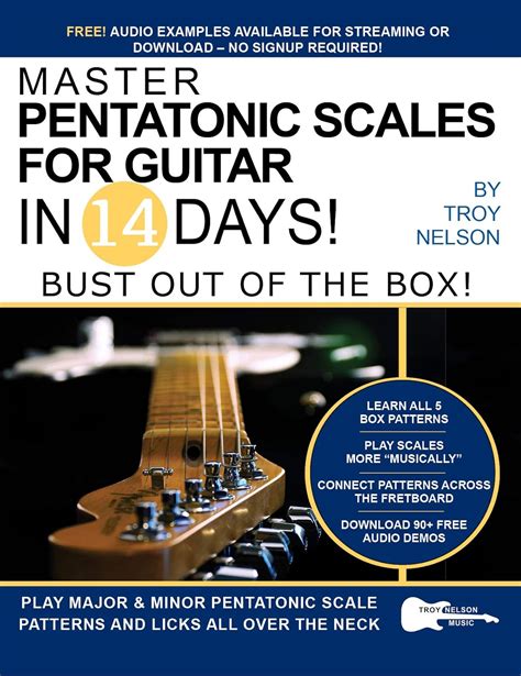 Master Pentatonic Scales For Guitar in 14 Days: Bust out of the Box ...