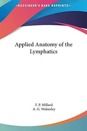 Buy Applied Anatomy of the Lymphatics Book Online at Low Prices in ...