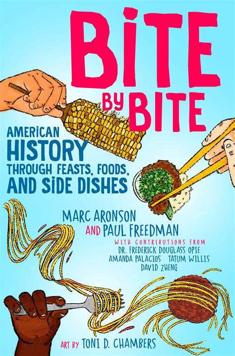 Bite by Bite | Book by Marc Aronson, Paul Freedman, Frederick Douglass ...