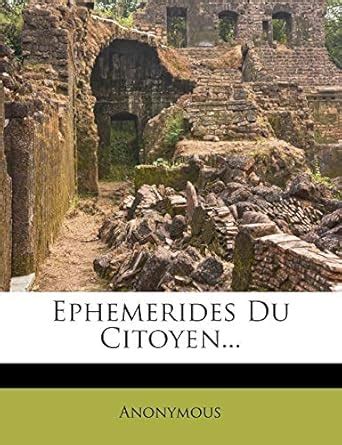 Buy Ephemerides Du Citoyen... Book Online at Low Prices in India ...