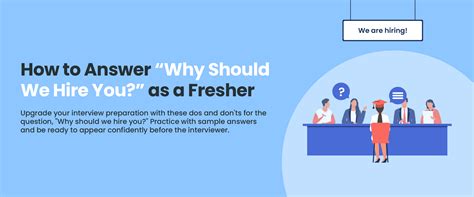 Why Should We Hire You Answer