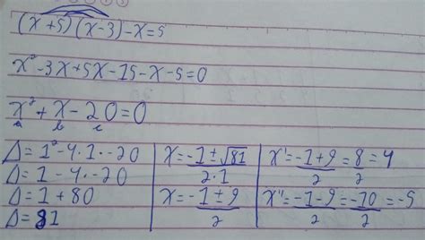 equação 2° grau (x+5)(x−3)−x=5 - brainly.com.br