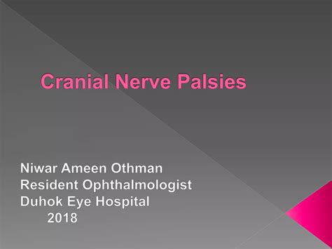 3rd, 4th, & 6th cranial nerve palsy | PPTX