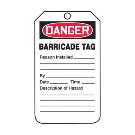 Accuform Safety Tags, DANGER BARRICADE TAG, 5.75in x 3.25in, HS ...