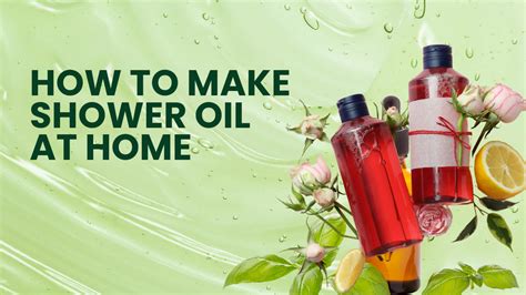 Discover the Luxurious Benefits of Shower Oil: Hydration & Cleansing ...