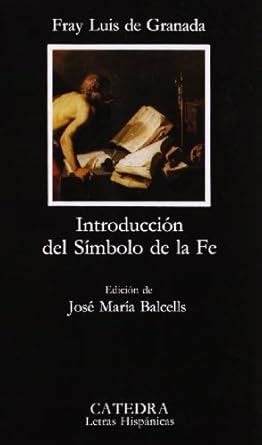 Buy Introduccion del Simbolo de la Fe/ Introduction of the Symbol of ...