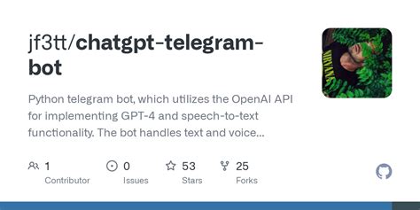 GitHub - jf3tt/chatgpt-telegram-bot: Python telegram bot, which ...