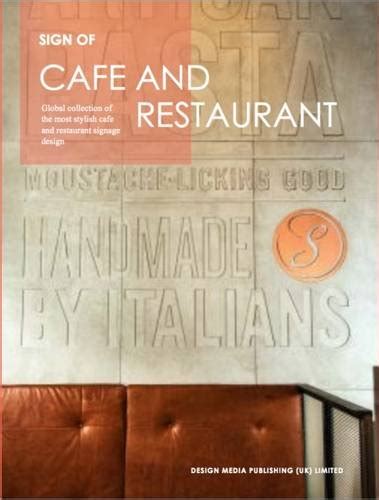 Buy Sign of Cafe and Restaurant: Global Collection of the Most Stylish ...