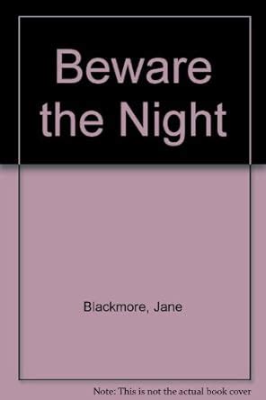 Beware the Night : Blackmore, Jane: Amazon.in: Books