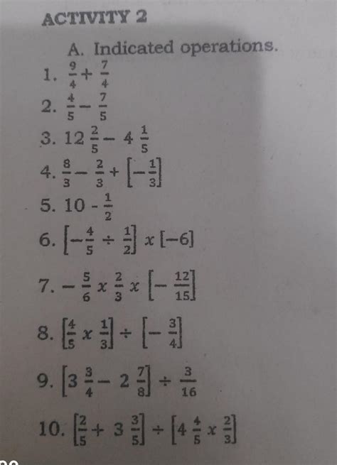 ACTIVITY 2 A. Indicated operations. 1. 2. 3. 12-4 4.- + [-] 5. 10- / 6 ...