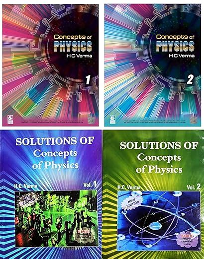 Concept of Physics by H.C Verma Part - I & II with Solutions of both ...