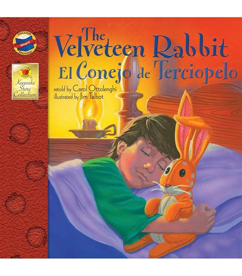 The Velveteen Rabbit: El Conejo de Terciopelo (English-Spanish Brighter ...