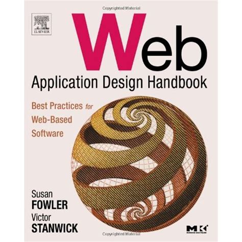 Web Application Design Handbook: Best Practices for Web-Based Software ...