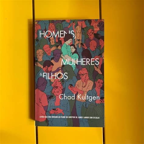 Homens, Mulheres e Filhos | Chad Kultgen | Livro Editora Record Usado 86258465 | enjoei