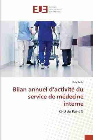 Bilan annuel d'activite du service de medecine interne: Buy Bilan ...