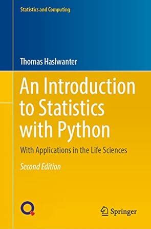 Buy An Introduction to Statistics with Python: With Applications in the ...