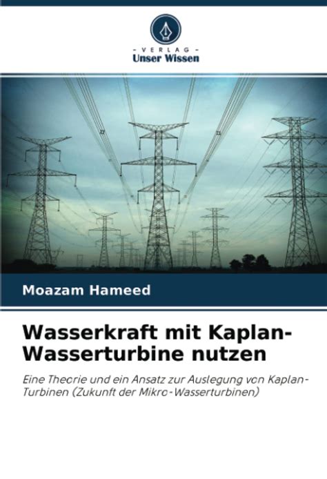 Buy Wasserkraft mit Kan-Wasserturbine nutzen: Eine Theorie und ein ...