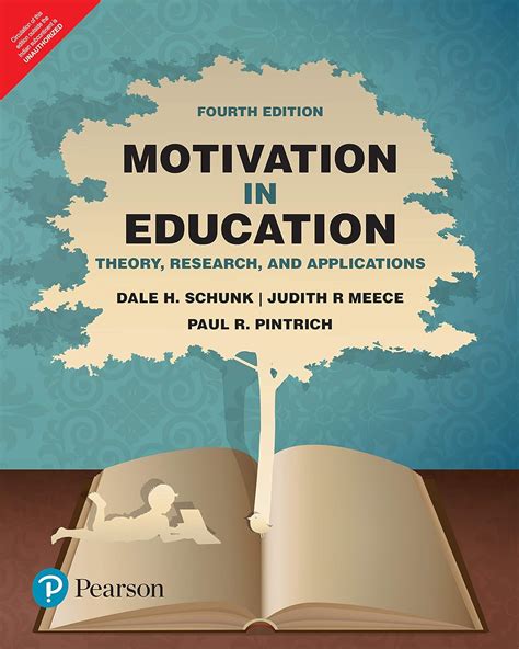 Motivation in Education, 4/e : Dale H., Schunk;Judith R, Meece;Paul R ...